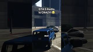 GTA 5 Radio is wild 💀 gta5 gta5funny radio [upl. by Floridia]