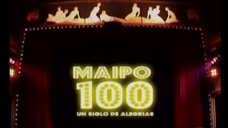 EL MAIPO Y SU HISTORIA  LAS GRANDES ESTRELLAS DE LOS ULTIMOS 100 AÑOS [upl. by Arza]