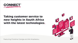 Technologies transforming customer experience in South Africa  Charlene George  Connect [upl. by Aggappera]