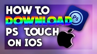 How to Download Photoshop Touch on iOS [upl. by Valera]