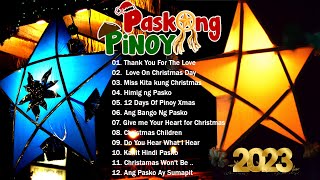 Paskong Pinoy 2024 🏵️Most listened tagalog christmas songs 🏵️By Jose Mari Chan Freddie Aguilar [upl. by Ardenia]