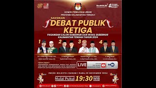 DEBAT PUBLIK KE TIGA PILKADA GUBENUR DAN WAKIL GUBERNUR KALTENG 2024 SAMPIT TV Live Streaming [upl. by Atilrahc]