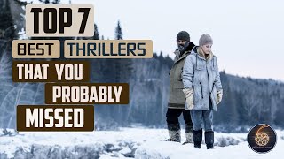 Top 7 best thrillers that you probably missed Part 1 [upl. by Jazmin]