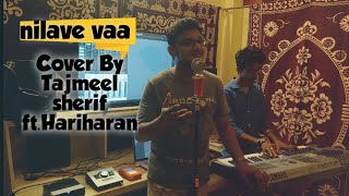 Mouna Ragam 1986 Tamil Hit Song  Nilavae Vaa  Cover by Tajmeel Sherif amp Hariharan [upl. by Oiralih]