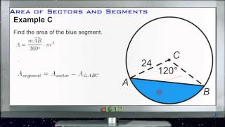 Calculating Areas of Sectors and Segments Examples Basic Geometry Concepts [upl. by Briant195]