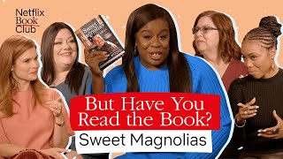 How Sweet Magnolias Was Adapted From Book To Netflix  But Have You Read The Book [upl. by Ahset534]