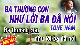 karaoke ba thương con như lời ba đã nói  tone nam  lời Khoa Mỏ Nhọn [upl. by Okir]