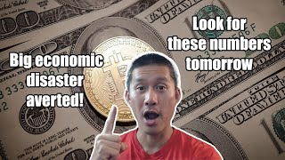 Big economic Disaster Averted These numbers will make Bitcoin go up today [upl. by Anilosi]