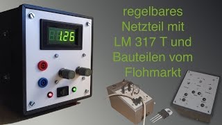 Regelbares Netzteil aus DDR Stromversorgungsgerät SVG und LM317T [upl. by Laeira8]