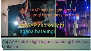 Aaj aap sab ko light lagana bataungi bahut easy tarike se akkuAashitodayvlog1445 [upl. by Adnaerb]