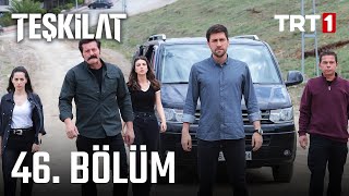 Teşkilat 46 Bölüm [upl. by Cleon]