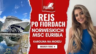 Rejs po Fiordach Norweskich  Statek MSC EURIBIA [upl. by Euqinommod]