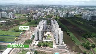 VAANYA Aerial Tour  PHARANDE SPACES  REAL ESTATE [upl. by Grove]