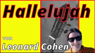 Hallelujah von Leonard Cohen auf der Gitarre [upl. by Havener]