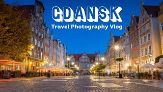 Gdansk Travel Photography Vlog [upl. by Laspisa180]