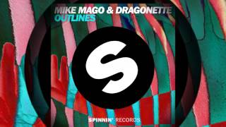 Mike Mago amp Dragonette  Outlines Radio Edit Official [upl. by Atiekahs]