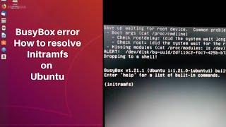 How to solve BusyBox error in ubuntu How to solve initramfs error [upl. by Archibold]