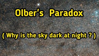 Olbers Paradox  Mysteries Unexplored [upl. by Kannan]