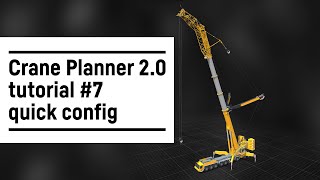 Liebherr  Crane Planner 20 – Tutorial 7 quick config [upl. by Naujek40]