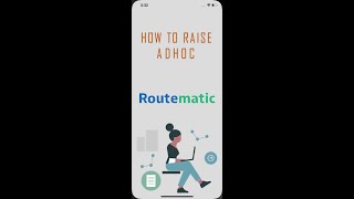 How to Raise ADHOC  Routematic Employee Application [upl. by Munroe]