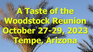 A Taste of the Woodstock School Reunion in Tempe Arizona [upl. by Tait]