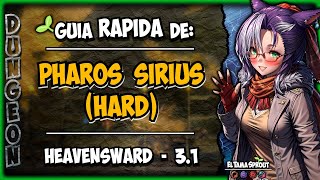 🌱 FFXIV HW  Guía de PHAROS SIRIUS HARD en ESPAÑOL  Healer POV [upl. by Malin578]