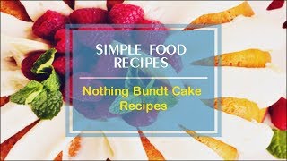 Nothing Bundt Cake Recipes [upl. by Inna596]