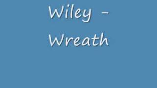 Wiley  Wreath NEW 2009 [upl. by Llerrahs]