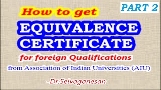 Equivalence Certificate in India  Part 2  DrSelvaganesan [upl. by Betti]