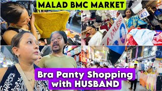 Bra Panty Shopping With Husband at Malad BMC Market [upl. by Josepha]