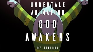 Undertale Animation  GOD AWAKENS by Jukebox sounded by Strelok [upl. by Orlov]