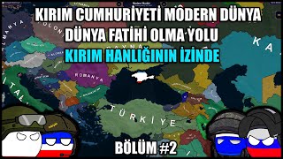 RUSYAYA KOALİSYON  MODERN DÜNYA  AGE OF HİSTORY 2  KIRIM CUMHURİYETİ  BÖLÜM 2 [upl. by Rice]