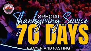 MFM Lekki Phase 1  Special Thanksgiving For 70 Days Fasting amp Prayer Program  October 20th 2024 [upl. by Alodee]