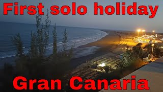 First solo holiday Gran Canaria part 2 [upl. by Sordnaxela777]