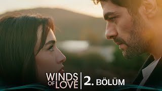 Rüzgarlı Tepe 2 Bölüm  Winds of Love Episode 2 Eng Sub [upl. by Nodnar]