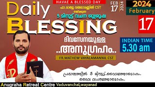 DAILY BLESSING 2024 DAY 17FRMATHEW VAYALAMANNIL CST [upl. by Emil877]