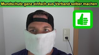 Mundschutz Maske aus Verband einfach selber machen ohne nähen amp Gummi Anleitung DIY Atemschutzmaske [upl. by Ray]