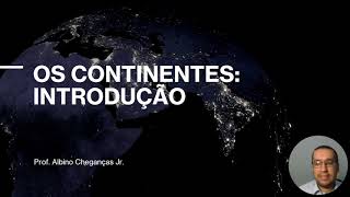 O que são os continentes [upl. by Davita]