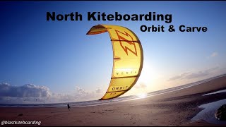 North Kiteboarding  Orbit and Carve [upl. by Peppard635]