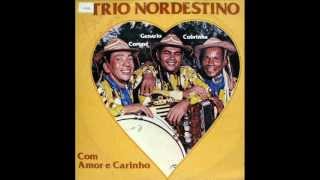 Neném Mulher Trio Nordestino Vdo Carlos Ribeiro [upl. by Demah36]