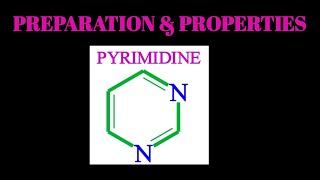 PYRIMIDINE SYNTHESISPREPARATION OF PYRIMIDINEPROPERTIES OF PYRIMIDINEBASIC NATURE OF PYRIMIDINE [upl. by Asilrahc]