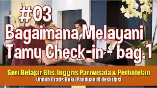 Bahasa Inggris untuk Pariwisata 03  Check In di Hotel [upl. by Amaris]