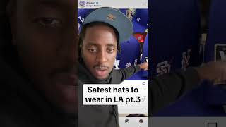 Safest hats to wear in La [upl. by Neimad]