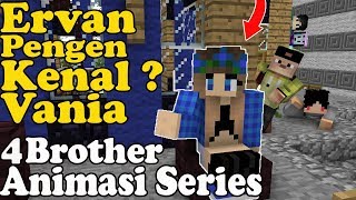 Erpan Pengen Kenalan Vania Delicia Episode 1  Minecraft Animation Indonesia [upl. by Albarran]