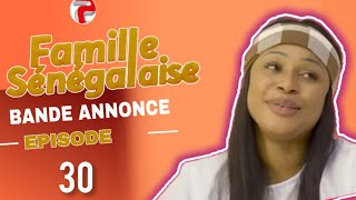 FAMILLESENEGALAISE  SAISON3  ÉPISODE 30 VOSFR [upl. by Briscoe78]