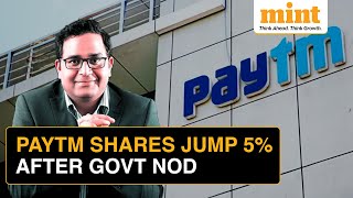 Paytm Gets Government Nod To Reapply For Payments Aggregator Licence Share Jumps 5 [upl. by Bobby]