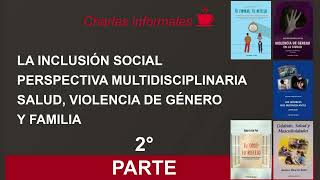 SALUD VIOLENCIA Y FAMILIA Asistente Social Alicia Puy y Dr Gustavo Ratta médico Segunda parte [upl. by Apfelstadt]