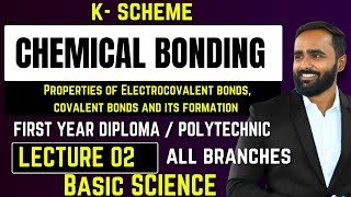 CHEMICAL BONDINGLECTURE 2PROPERTIES OF ELECTROCOVALENT amp COVALENT BOND amp ITS FORMATIONPRADEEP SIR [upl. by Mile]