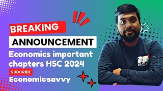 Important Chapters 2024  Economics  HSC Board Exam  by Prof Akash Parui [upl. by Alyehc]