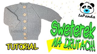 ROZPINANY SWETEREK NA DRUTACH DLA NIEMOWLAKA 7 Jak zrobić  LaPanda KNITTED BABY SWEATER [upl. by Dnalerb]